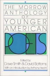 book cover of The Morrow anthology of younger American poets by Various