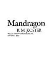 book cover of Mandragon by R. M. Koster