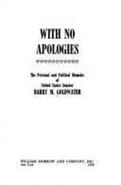 book cover of With No Apologies by Barry Goldwater