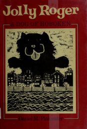 book cover of Jolly Roger A Dog Of Hoboken by Daniel Pinkwater
