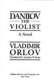 book cover of Danilov The Violist by Vladimir Orlov