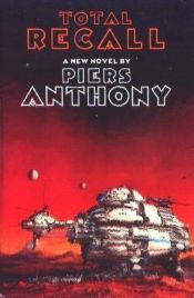 book cover of Total recall by Piers Anthony