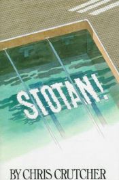 book cover of Stotan! by クリス・クラッチャー