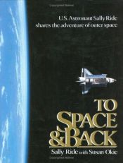 book cover of To Space & Back by Sally Ride