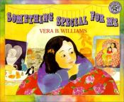 book cover of Something special for me by Vera Williams