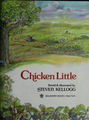 book cover of Chicken little by Steven Kellogg