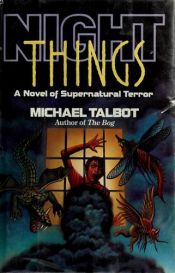 book cover of Night Things by Michael Talbot