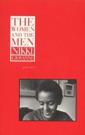 book cover of Women and the Men by Nikki Giovanni