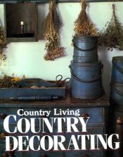 book cover of Country living country decorating by Bo Niles