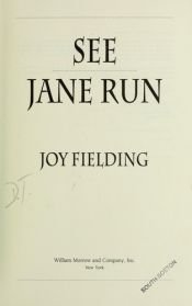 book cover of See Jane Run by Joy Fielding