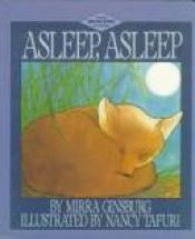 book cover of Asleep, asleep by Mirra Ginsburg (editor)