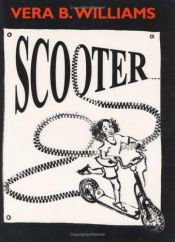 book cover of Scooter by Vera Williams