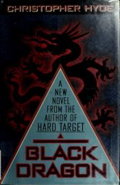 book cover of Death On The Black Dragon River by Christopher Hyde