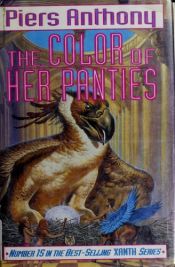 book cover of The Color of Her Panties by Пирс Энтони