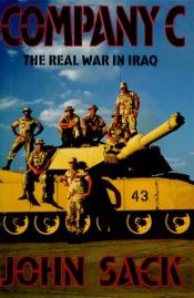 book cover of Company C : The Real War in Iraq by John Sack