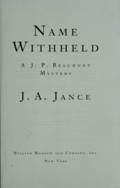 book cover of Name Withheld. A J.P. Beaumont Mystery (J. P. Beaumont Mysteries) by J. A. Jance