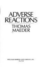 book cover of Adverse Reactions by Thomas Maeder