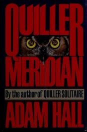 book cover of Quiller #17: Quiller Meridian by Trevor Dudley-Smith