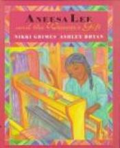 book cover of Aneesa Lee and the Weaver's Gift by Nikki Grimes