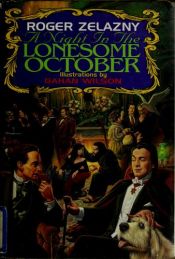 book cover of A Night in the Lonesome October לילה אחד באוקטובר הבודד by Roger Zelazny