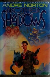 book cover of Moonsinger 05 - Brother to Shadows by Andre Norton