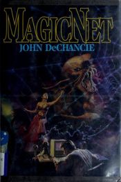 book cover of MagicNet by John DeChancie