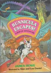 book cover of Bunnicula Escapes!: a Pop-up Adventure by James Howe