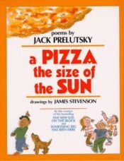 book cover of A Pizza The Size of The Sun CD by Jack Prelutsky