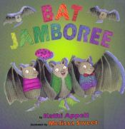 book cover of Bat Jamboree by Kathi Appelt