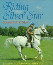 book cover of Riding Silver Star by Joanna Cole