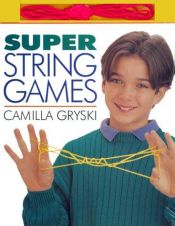 book cover of Super String Games by Camilla Gryski
