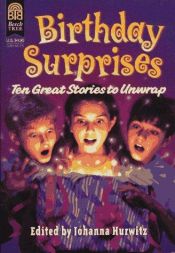 book cover of Birthday Surprises: Ten Great Stories to Unwrap by Johanna Hurwitz