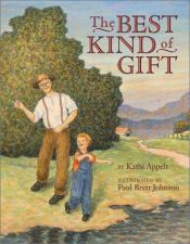 book cover of The Best Kind of Gift by Kathi Appelt