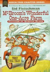 book cover of McBroom's Wonderful One-Acre Farm by Сид Флейшман