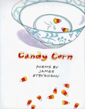 book cover of Candy Corn by James Stevenson