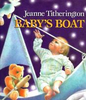 book cover of Baby's boat by Jeanne Titherington