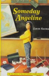 book cover of Someday Angeline by Louis Sachar
