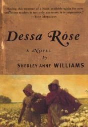 book cover of Dessa Rose by Sherley Anne Williams