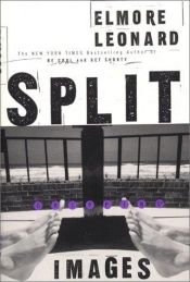 book cover of Split images by エルモア・レナード