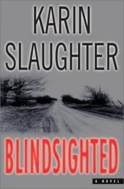 book cover of Zaślepienie by Karin Slaughter