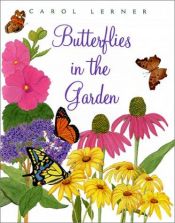 book cover of Butterflies in the garden by Carol Lerner