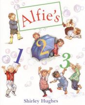 book cover of Alfie's 1 2 3 by Shirley Hughes