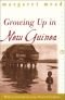Growing up in New Guinea: A comparative study of primitive education (Laurel edition)