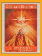 book cover of Chelsea Morning by Joni Mitchell