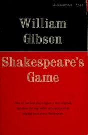 book cover of Shakespeare's game by William Gibson