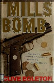 book cover of The Mills bomb by Clive Egleton