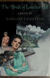book cover of Bride of Lowther Fell by Margaret Forster