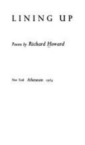 book cover of Lining Up by Richard Howard
