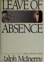 book cover of Leave of Absence by Ralph McInerny