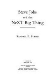 book cover of Steve Jobs and the NeXT Big Thing by Randall E. Stross